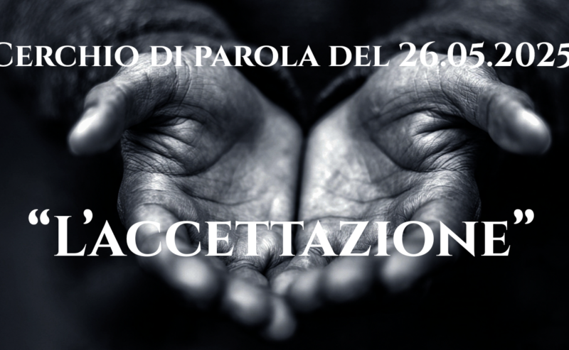 L’ ACCETTAZIONE