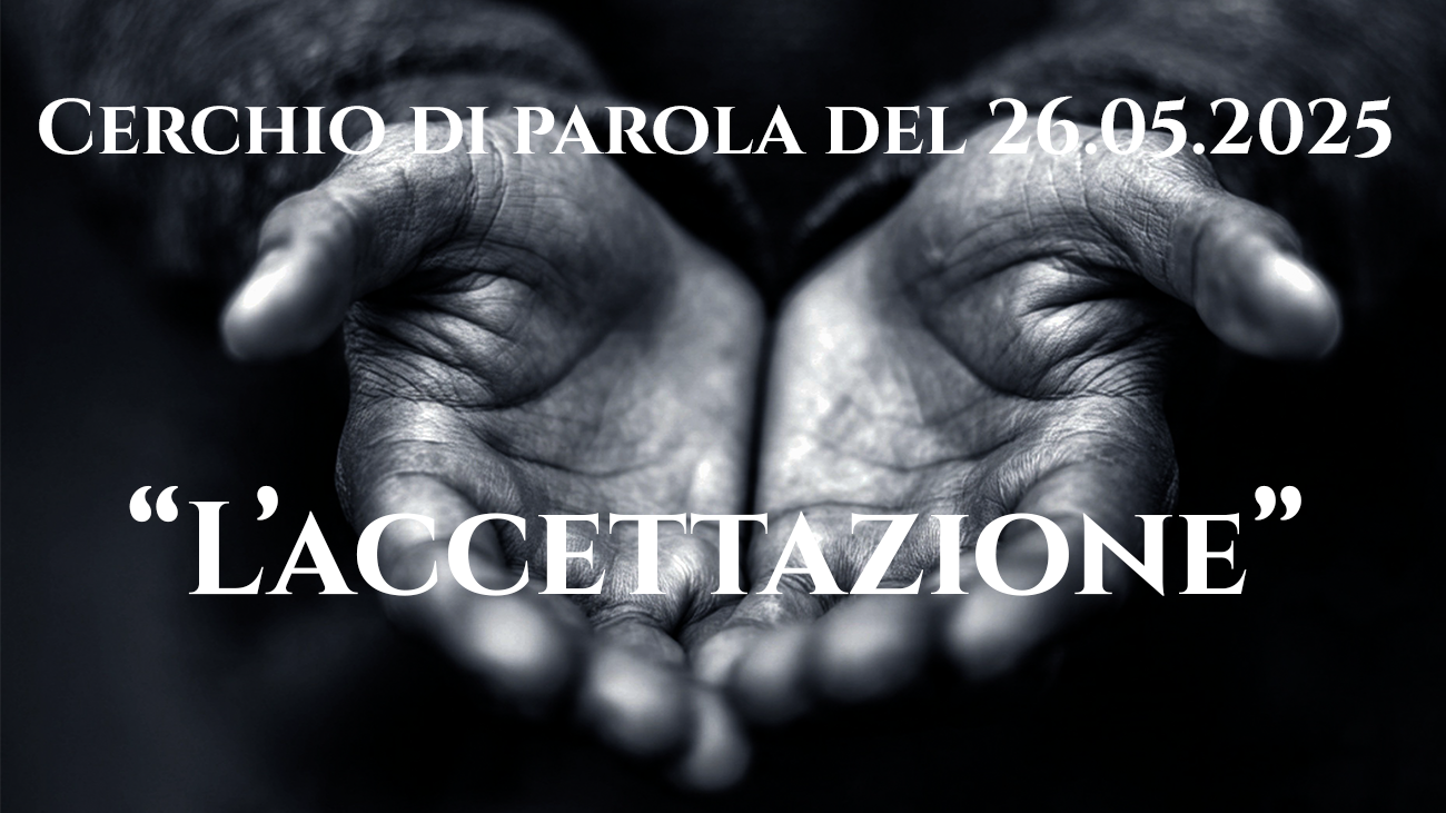 L’ ACCETTAZIONE